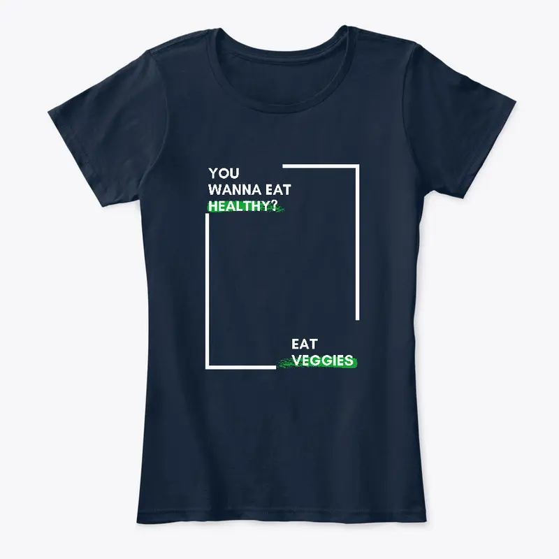 Eat Veggies